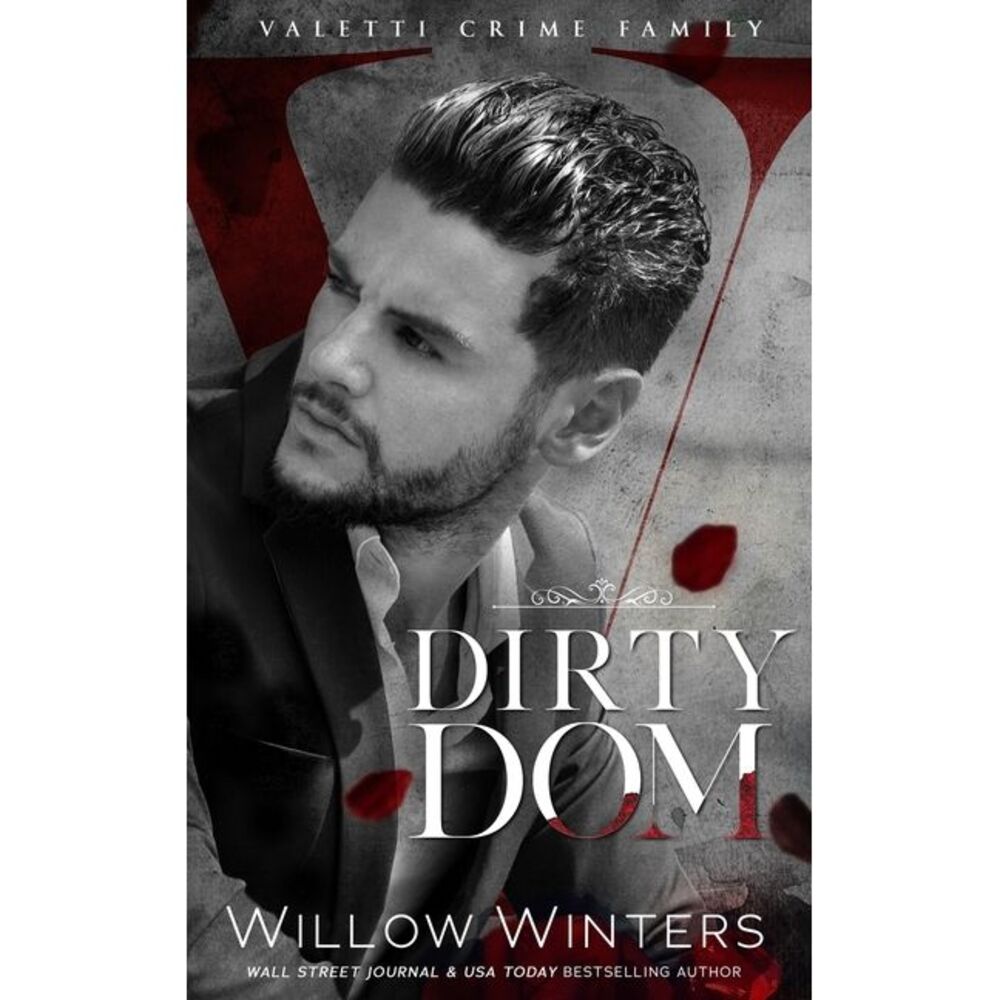Dirty Dom -- Willow Winters